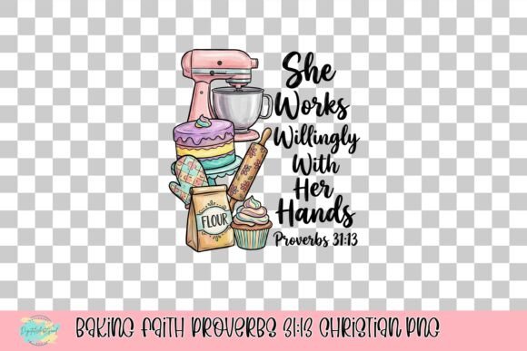 Download Baking Faith Proverbs 31:13 Christian PNG - Premium Resources