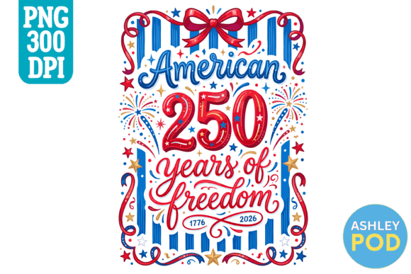 Download American 250 Years Freedom PNG - Premium Resources